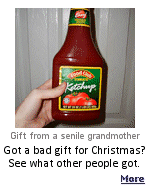Some Christmas gifts are real winners, for someone else. In ''National Lampoon's Christmas Vacation'', the grandmother wrapped up the cat and gave it to someone.